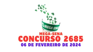 Mega-Sena concurso 2685